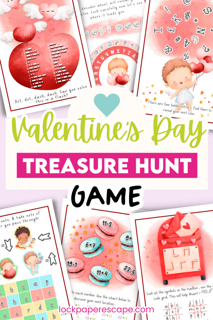 Examples of printed pages from a Valentine's day treasure Hunt game.